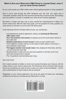 Wisconsin Driver's Practice Tests: 700+ Questions All-Inclusive Driver's Ed Handbook to Quickly achieve your Driver's License or Learner's Permit (Cheat Sheets + Digital Flashcards + Mobile App)