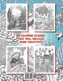 Ocean Life: A Beautiful Coloring Book for Adults With Fish Turtles Coral Reefs Ships and Many More