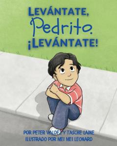 Levantate Pedrito. !Levantate!