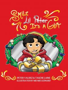 Smile Lil Peter It's A Gift