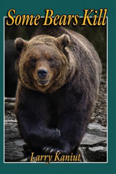 Some Bears Kill