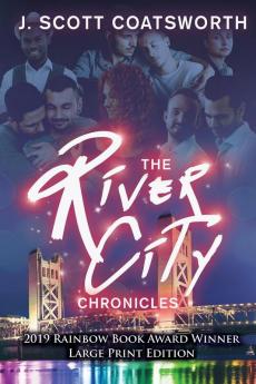 The River City Chronicles: Large Print Edition: 1