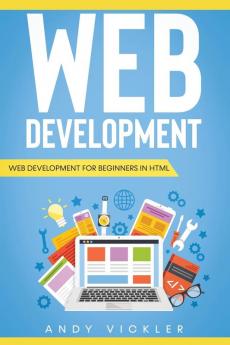 Web development: Web development for Beginners in HTML: 1