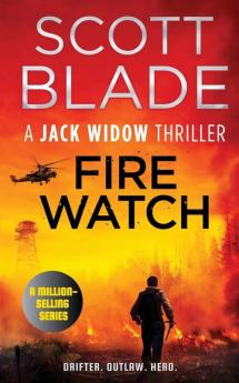 Fire Watch: 8 (Jack Widow)