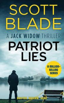 Patriot Lies: 14 (Jack Widow)