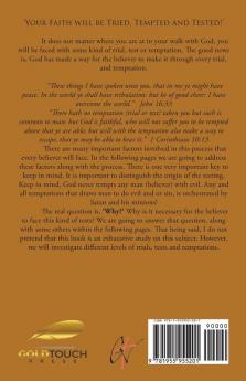 Your Faith Will Be Tried and Tested!: "My brethren count it all joy when you fall into divers temptations." - James 1:2