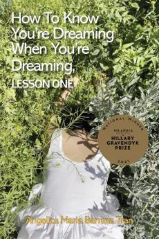 How to Know You're Dreaming When You're Dreaming lesson one