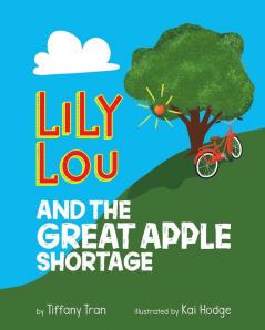 Lily Lou and The Great Apple Shortage