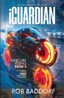 iGuardian Mercury Rising (Book 2)