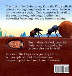 Zulu The Pupa: A Tale of Dung Beetle: 1 (Series #)