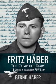 Fritz H��ber The Complete Diary