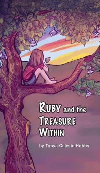 Ruby and the Treasure Within: 1 (The Ruby Treasure Stories)