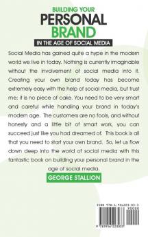 Building Your Personal Brand in the Age of Social Media