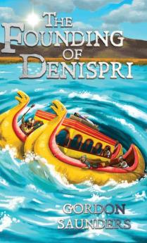 The Founding of Denispri: 4 (The Verduran Pentology)