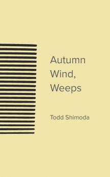 Autumn Wind Weeps