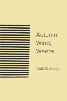 Autumn Wind Weeps