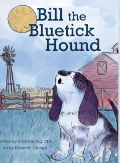 Bill the Bluetick Hound
