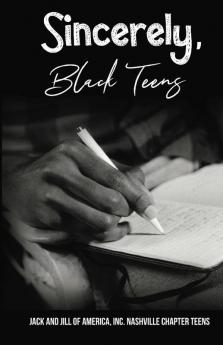 Sincerely Black Teens
