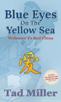Blue Eyes on the Yellow Sea