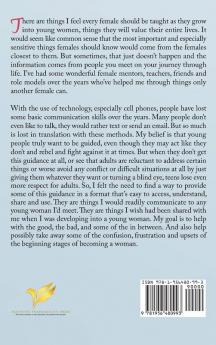 Things I Wish I'd Known at 13: Or Maybe Even Sooner - A Girl's Guide to Girl Stuff: Or Maybe Even Sooner a Girl's Guide to Girl Stuff: Or Maybe Even Sooner