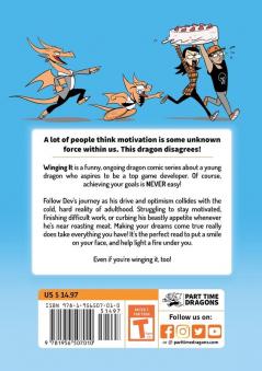 Winging It: Dragons on Motivation Positive Thinking & Breathing Fire on Your Enemies (Funny Dragon Series Vol.1) (Part Time Dragons)