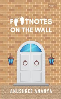 Footnotes On The Wall