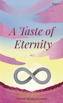 A Taste of Eternity