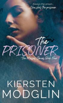 The Prisoner (The Messes #4)