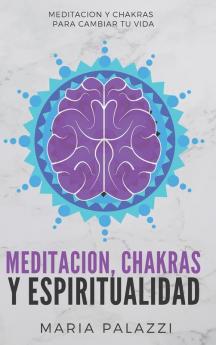 Meditacion Chakras y Espiritualidad