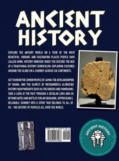 Ancient History: A Secular Exploration of the World: Volume 1