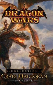 Dragon Wars Collection: Books 16 - 20