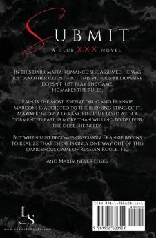 Submit: A Dark Billionaire Romance (XXX Maxim Book 1): Club XXX Book 1