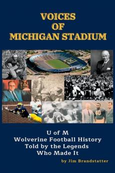 Voices of Michigan Stadium