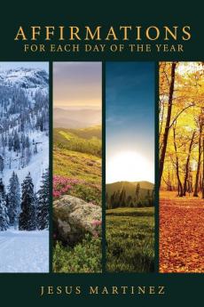 AFFIRMATIONS FOR EACH DAY OF THE YEAR