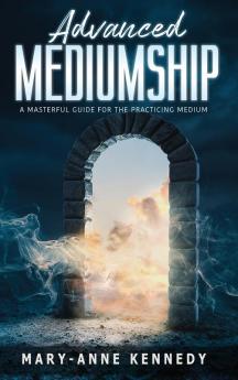Advanced Mediumship