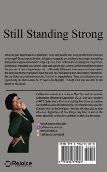 Still Standing Strong: Finding My Freedom By Facing My Truth