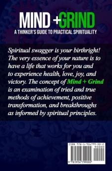 Mind + Grind: A Thinker's Guide to Practical Spirituality