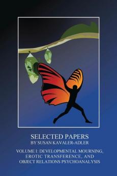SELECTED PAPERS BY SUSAN KAVALER-ADLER