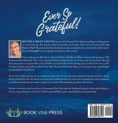 Ever So Grateful!: Poetic Praise and Thankgiving to My Most Beloved