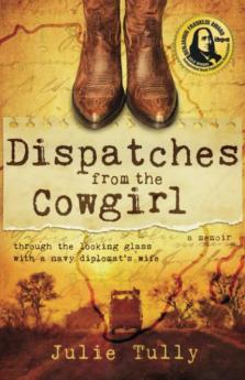 Dispatches from the Cowgirl
