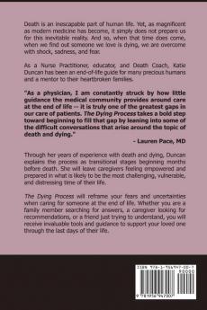 The Dying Process: Your Essential Guide To Understanding Signs Symptoms & Changes At The End Of Life