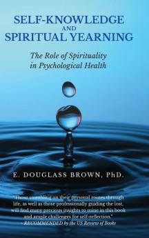SELF-KNOWLEDGE AND SPIRITUAL YEARNING
