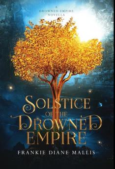 Solstice of the Drowned Empire