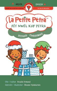 Fèt Nwèl kay Petra | Petra's Christmas
