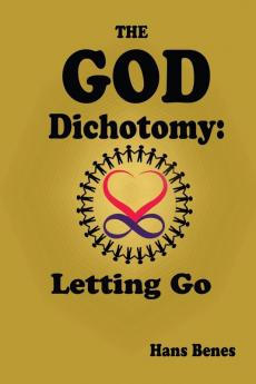 The God Dichotomy