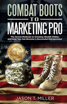 Combat Boots to Marketing Pro