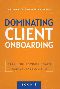 Dominating Client Onboarding