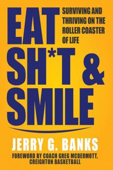 Eat Sh*t & Smile