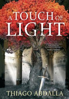 A Touch of Light: The Ashes of Avarin Book One: 1