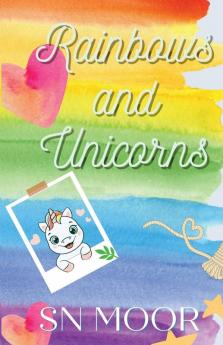 Rainbows and Unicorns